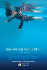 Watch Introducing, Selma Blair 123movieshub