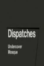 Watch Dispatches: Undercover Mosque 123movieshub