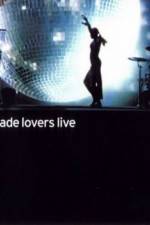 Watch Sade-Lovers Live-The Concert 123movieshub