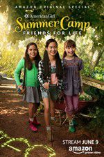 Watch An American Girl Story: Summer Camp, Friends for Life 123movieshub