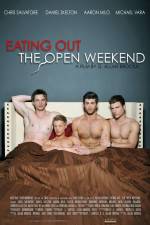 Watch Eating Out The Open Weekend 123movieshub