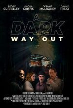 Watch A Dark Way Out 123movieshub