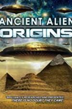Watch Ancient Alien Origins 123movieshub