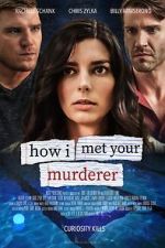 Watch How I Met Your Murderer 123movieshub