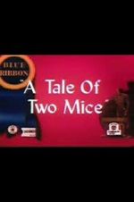 Watch Tale of Two Mice (Short 1945) 123movieshub