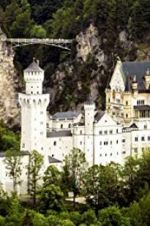 Watch The Fairytale Castles of King Ludwig II 123movieshub