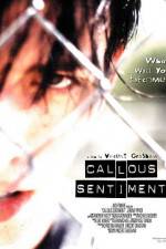 Watch Callous Sentiment 123movieshub