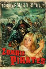 Watch Zombie Pirates 123movieshub