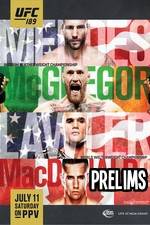 Watch UFC 189 Mendes vs. McGregor Prelims 123movieshub