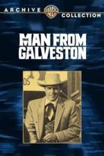 Watch The Man from Galveston 123movieshub