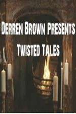 Watch Derren Brown Presents Twisted Tales 123movieshub