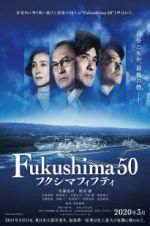 Watch Fukushima 50 123movieshub