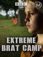 Watch True Stories: Extreme Brat Camp 123movieshub