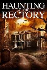 Watch A Haunting at the Rectory 123movieshub