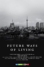 Watch Future Ways of Living 123movieshub