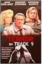 Watch Terror on Track 9 123movieshub