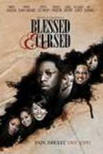 Watch Blessed and Cursed 123movieshub