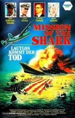 Watch Mission of the Shark: The Saga of the U.S.S. Indianapolis 123movieshub