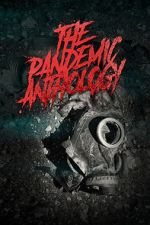 Watch The Pandemic Anthology 123movieshub