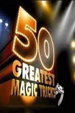 Watch TVs 50 Greatest Magic Tricks 123movieshub