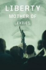 Watch Liberty: Mother of Exiles 123movieshub
