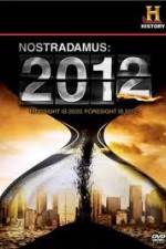Watch History Channel - Nostradamus 2012 123movieshub