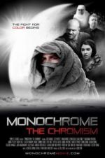 Watch Monochrome: The Chromism 123movieshub