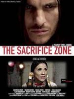 Watch The Sacrifice Zone (The Activist) 123movieshub