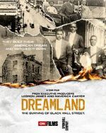 Watch Dreamland: The Burning of Black Wall Street 123movieshub