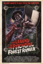 Watch The Legend of the Psychotic Forest Ranger 123movieshub