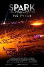 Watch Spark A Burning Man Story 123movieshub