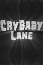 Watch Cry Baby Lane 123movieshub