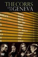 Watch The Corrs: Live in Geneva 123movieshub