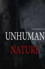 Watch Unhuman Nature 123movieshub