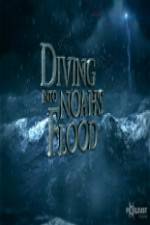 Watch National Geographic Diving into Noahs Flood 123movieshub