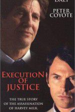 Watch Execution of Justice 123movieshub