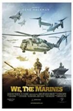 Watch We, the Marines 123movieshub