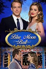 Watch Blue Moon Ball 123movieshub