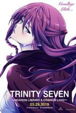 Watch Trinity Seven: The Movie 2 - Heavens Library & Crimson Lord 123movieshub