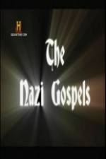 Watch The Nazi Gospels 123movieshub