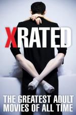 Watch X-Rated: The Greatest Adult Movies of All Time 123movieshub