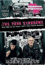 Watch The Punk Syndrome 123movieshub