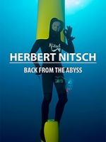 Watch Herbert Nitsch: Back from the Abyss 123movieshub