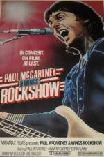 Watch Paul McCartney and Wings: Rockshow 123movieshub