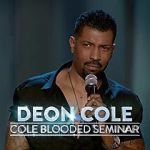 Watch Deon Cole: Cole Blooded Seminar 123movieshub