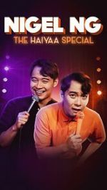 Watch Nigel Ng: The HAIYAA Special (TV Special 2023) 123movieshub