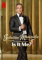 Watch Sebastian Maniscalco: Is It Me? (TV Special 2022) 123movieshub