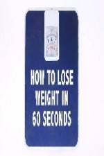 Watch How to Lose Weight in 60 Seconds 123movieshub