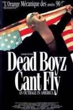 Watch Dead Boyz Can't Fly 123movieshub