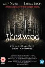 Watch Ghostwood 123movieshub